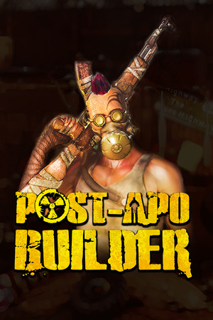 末日建造者（Post-Apo Builder）