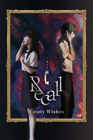 追忆：空愿 （Recall Empty Wishes）