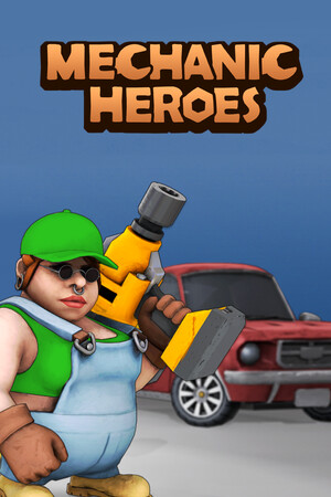 机械英雄 MECHANIC HEROES