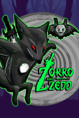 佐罗与泽德Zorro and Zedd