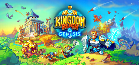 王国保卫战 6：新启程 Kingdom Rush 6