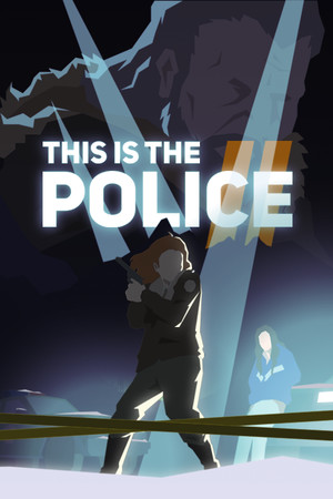 这就是警察2 This Is the Police 2